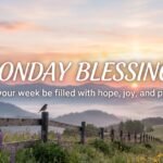 Monday Blessings