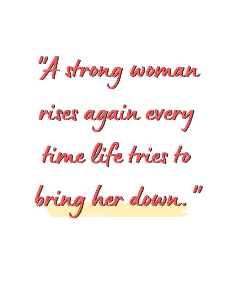 Powerful Motivational Quotes for Women About Strength