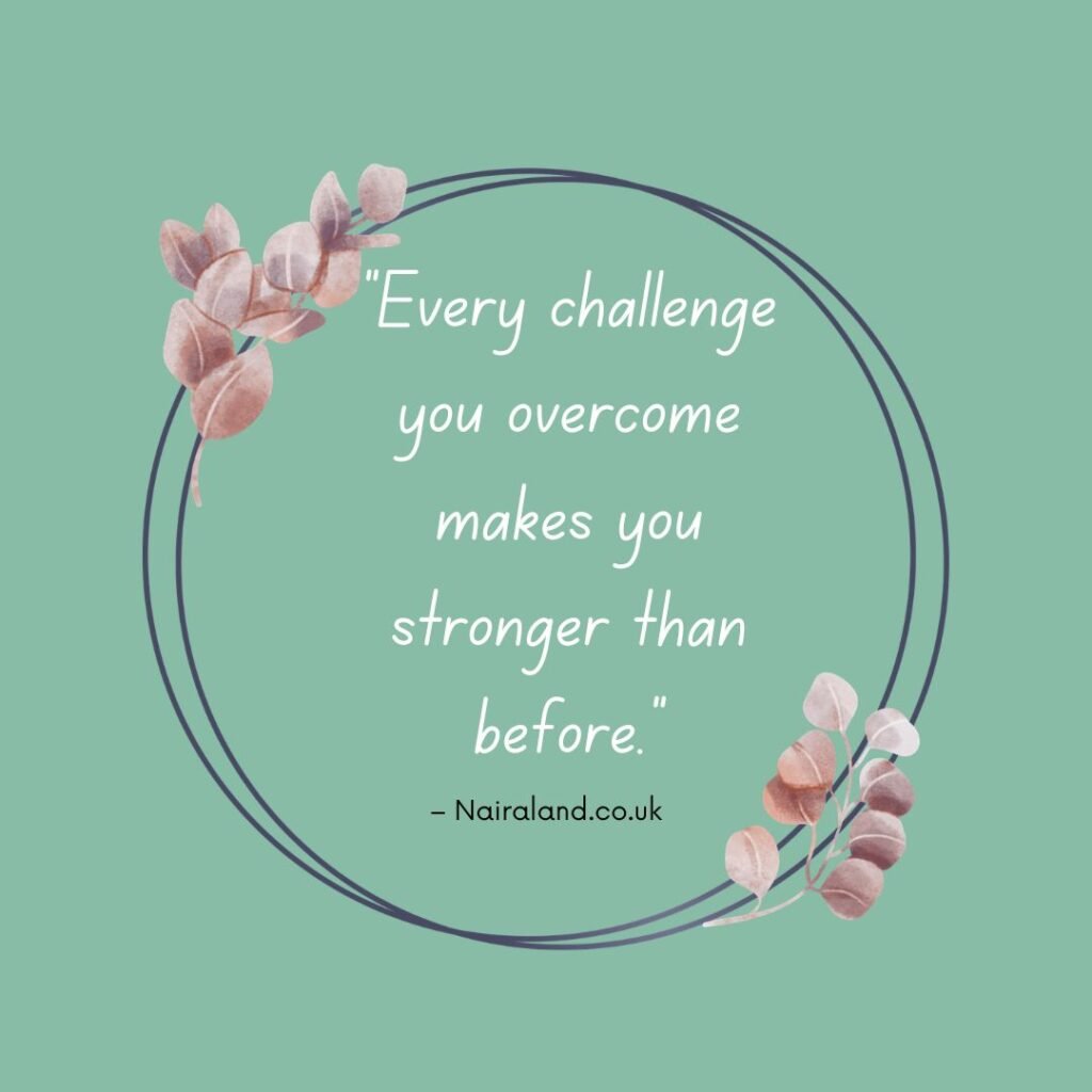 Quotes About Overcoming Challenges